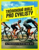 Tréninková bible pro cyklisty (Joe Friel)