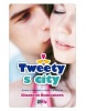 Tweety s city (Elizabeth Rudnicková)