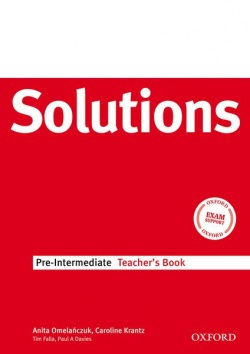 Solutions Pre-Intermediate Teacher's Book (Falla, T. - Davies, P.)