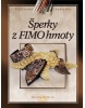 Šperky z FIMO hmoty (Monika Brýdová)