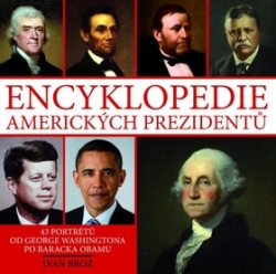 Encyklopedie amerických prezidentů (Ivan Brož)