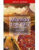 Atlantida a rok 2012 (Frank Joseph)