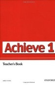 Achieve 1 Teacher's Book (Wheeldon, S. - Campbell, C.)