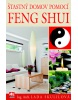 Šťastný domov pomocí Feng Shui (Lada Skulilová)