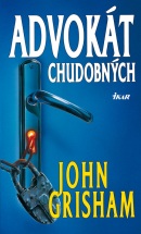 Advokát chudobných, 3.vydanie (John Grisham)