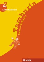 Tamburin 2 Lehrerhandbuch - Metodická príručka (Siegfried Büttner, Gabriele Kopp, Josef Alberti)