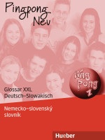 Pingpong Neu 1 Glossar XXL Deutsch-Slowakisch – Nemecko–slovenský slovník (Gabriele Kopp, Konstanze Frölich)