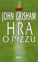 Hra o pizzu (John Grisham)