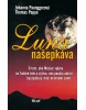 Luna našepkáva, 4. vydanie (Paunggerová, Thomas Poppe Johanna)