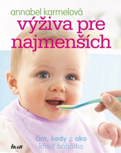 Výživa pre najmenších (Karmelová Annabel)