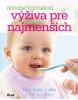 Výživa pre najmenších (Karmelová Annabel)