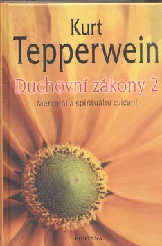 Duchovní zákony 2 (Kurt Tepperwein)