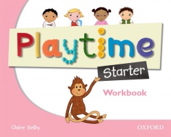 Playtime Starter Workbook (Selby, C.)