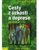 Cesty z úzkosti a deprese (Heinz-Peter Röhr)