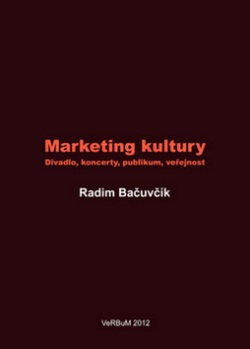 Marketing kultury (Radim Bačuvčík)