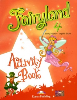 Fairyland 4 - activity book + interactive eBook (Dooley J., Evans V.)