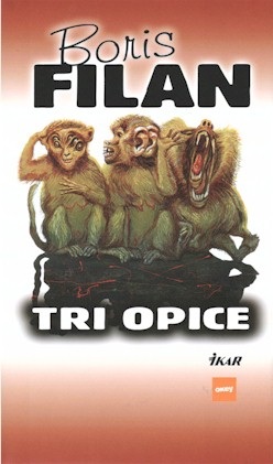 Tri opice (Filan Boris)