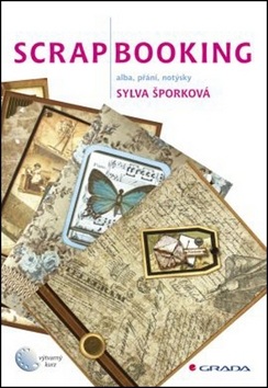 Scrapbooking (Sylva Šporková)