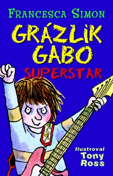 Grázlik Gabo superstar (19) (Francesca Simon)