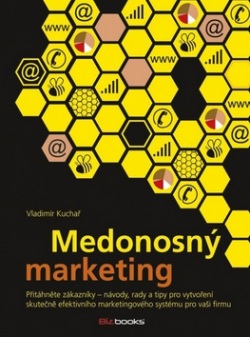 Medonosný marketing (Vladimír Kuchař)