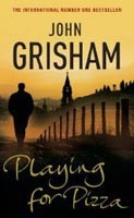 Playing for Pizza (John Grisham)