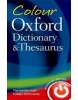 Colour Oxford Dictionaty & Thesaurus, 3rd Ed. (Oxford Dictionaries)