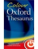 Colour Oxford Thesaurus 3rd Ed. Reissue (Oxford Dictionaries)