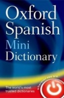 Oxford Spanish Mini Dictionary 4th Ed. (Oxford Dictionaries)