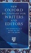 New Oxford Dictionary for Writers & Editors 1st Ed (Oxford University Press)