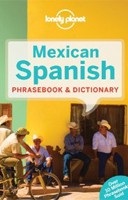 Mexican Spanish Phrasebook (Lonely Planet)