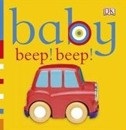 Baby Beep! Beep! (Chunky Baby) (Kindersley, D.)