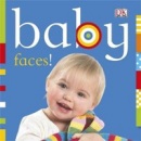 Baby Faces! (Chunky Baby) (Kindersley, D.)