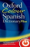 Oxford Colour Spanish Dictionary Plus (Oxford Dictionaries)