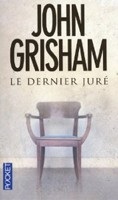 Le Dernier Jure (John Grisham)