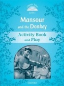 Classic Tales New Edition 1 Mansour and Donkey Activity Book (Arengo, S.)