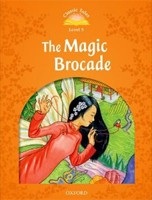 Classic Tales New Edition 5 Magic Brocade + mp3 (Arengo, S.)