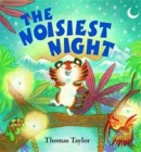 The Noisiest Night + CD (Taylor, T.)