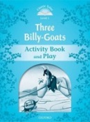 Classic Tales New Edition 1 Three Billy-Goats Activity Book (Arengo, S.)