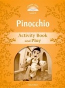 Classic Tales New Edition 5 Pinocchio Activity Book (Arengo, S.)