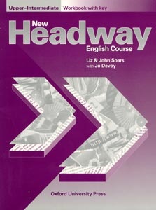 New Headway Upper-Intermediate Workbook with Key (Soars, J. + L.)