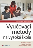 Vyučovací metody na vysoké škole (Lucie Rohlíková; Jana Vejvodová)