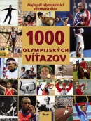 1000 Olympijských víťazov (Kolektív)