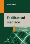 Facilitativní meditace (Tatjana Šišková)