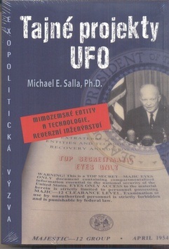 Tajné projekty UFO (Michael E. Salla)