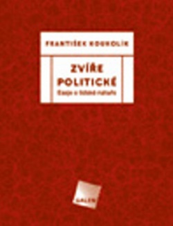 Zvíře politické (František Koukolík)