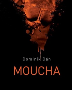 Moucha (Dominik Dán)