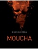 Moucha (Dominik Dán)