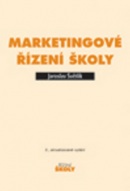 Marketingové řízení školy (Jaroslav Světlík)