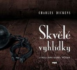 Skvělé vyhlídky (audiokniha) (Charles Dickens)