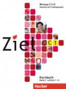 Ziel C1/2 Paket Kursbuch + Arbeitsbuch - sada učebnica + pracovný zošit (Rosa-Maria Dallapiazza, Sandra Evans, Roland Fischer, Anja Schümann, Maresa Winkler)